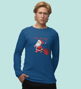 Get Back To Work Santa : Hydrate Festively withBlueFull Sleeve T-shirt - Leak-Proof, Marathi Printed Design