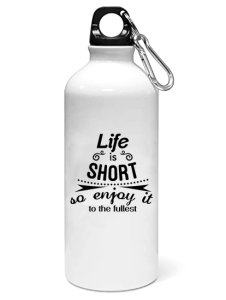 Life is short- Sipper bottle of illustration designs