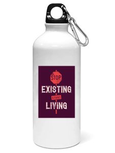 Stop existing - Sipper bottle of illustration designs