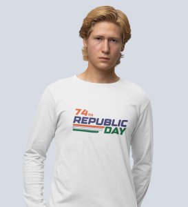 74th Proud Republic Day, White Printed Full Sleeve T-shirts Round Neck for Men
