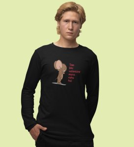 Even Tom Has A Valentine: (black) Full Sleeve T-Shirt For Singles With Print 