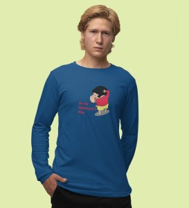 Valentine's Day Is Here: Printed (blue) Full Sleeve T-Shirt For Singles