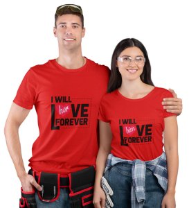 We Will Love Each Other Forever Printed Couple (Red) T-shirts